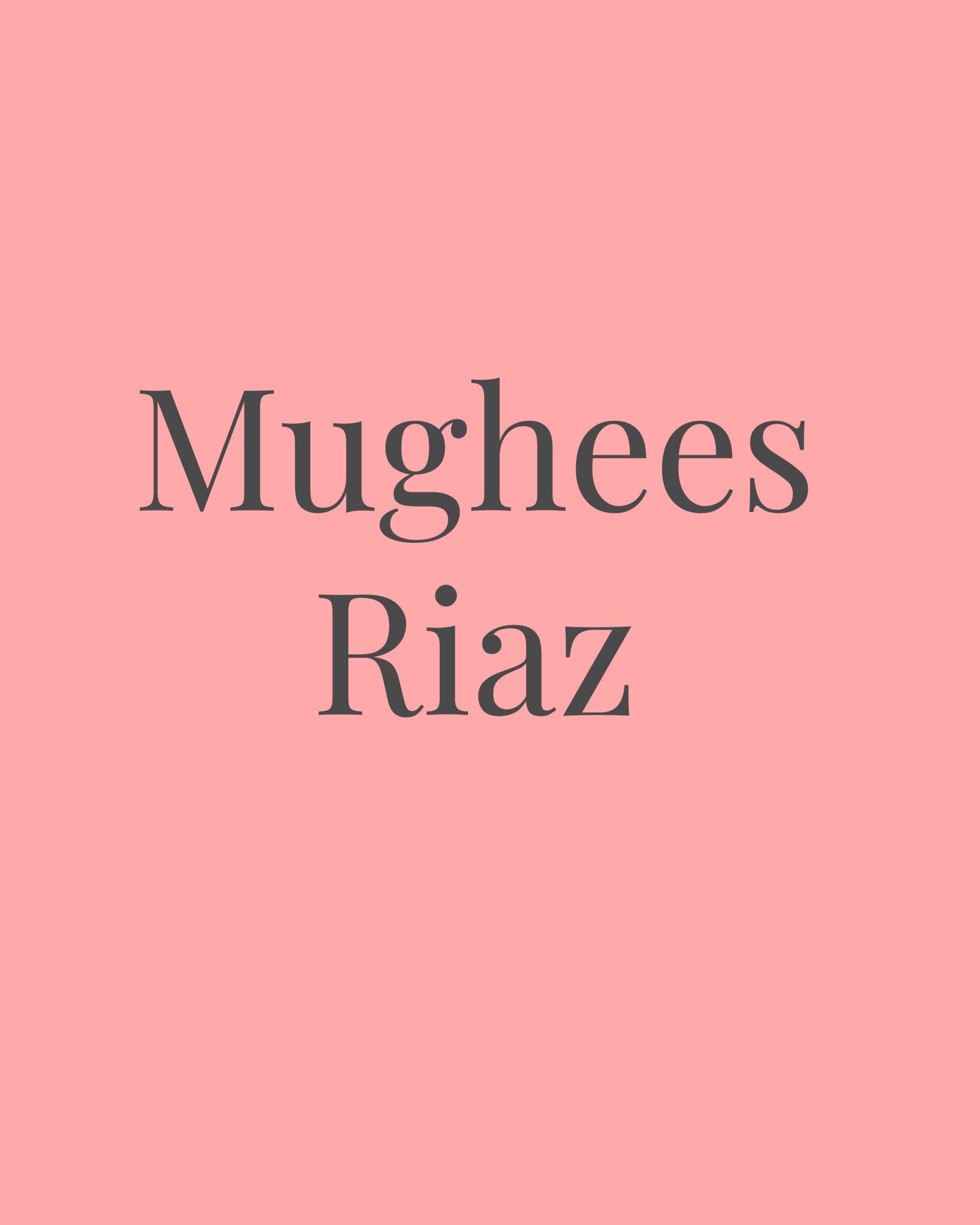 Mughees Riaz