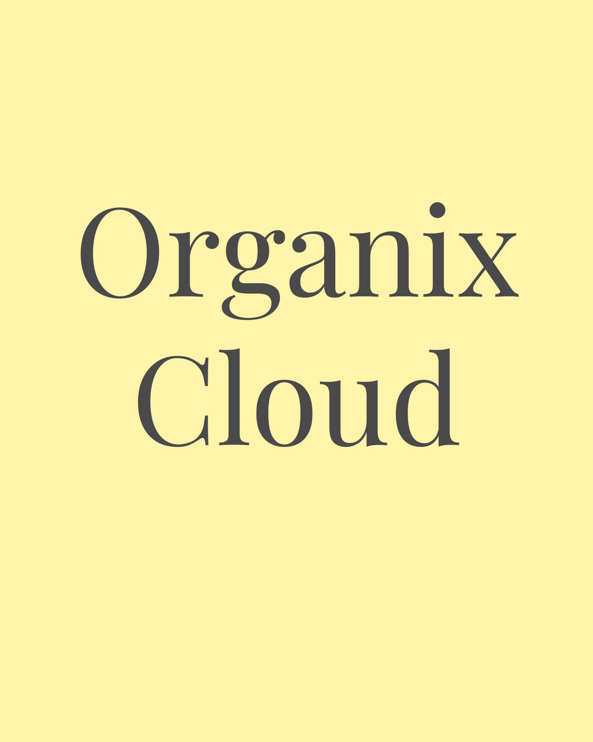 Organix Cloud